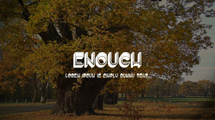 Enough Font Family