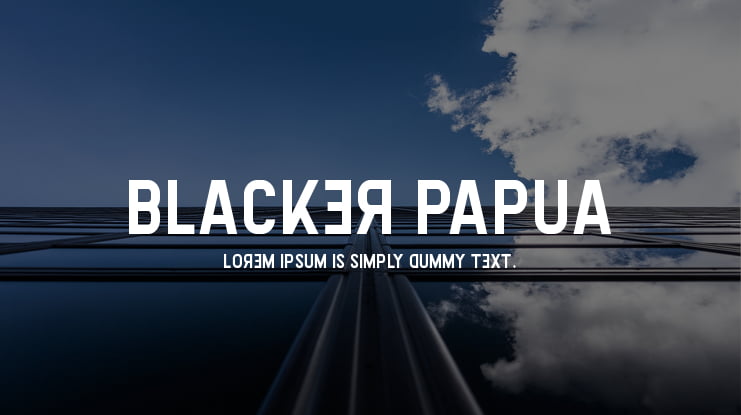 Blacker Papua Font