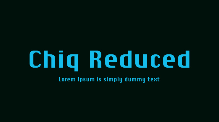 Chiq Reduced Font Family