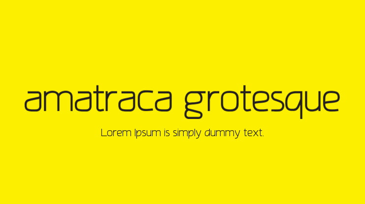 amatraca grotesque Font