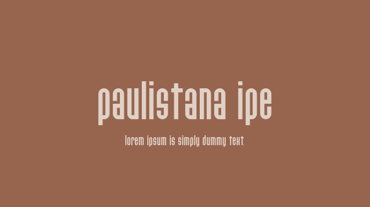 Paulistana Ipe Font