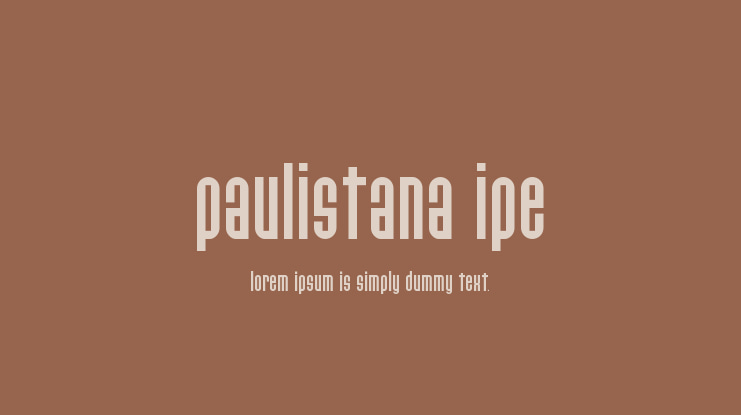Paulistana Ipe Font