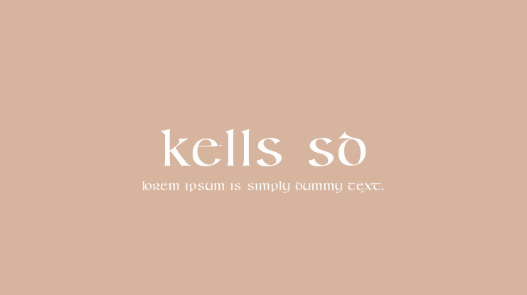 Kells SD Font