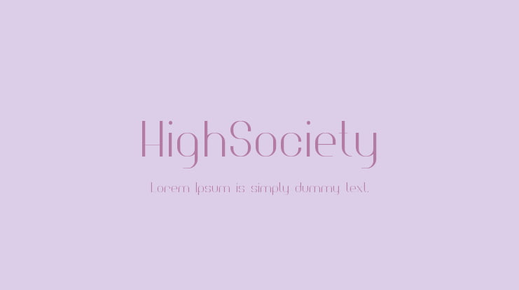 HighSociety Font