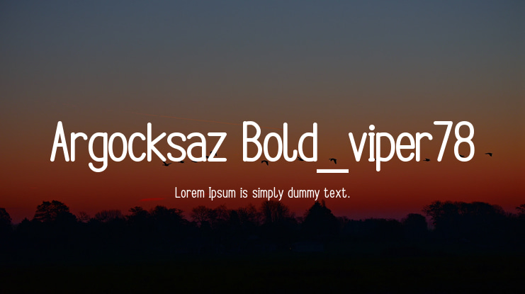 Argocksaz Bold_viper78 Font Family