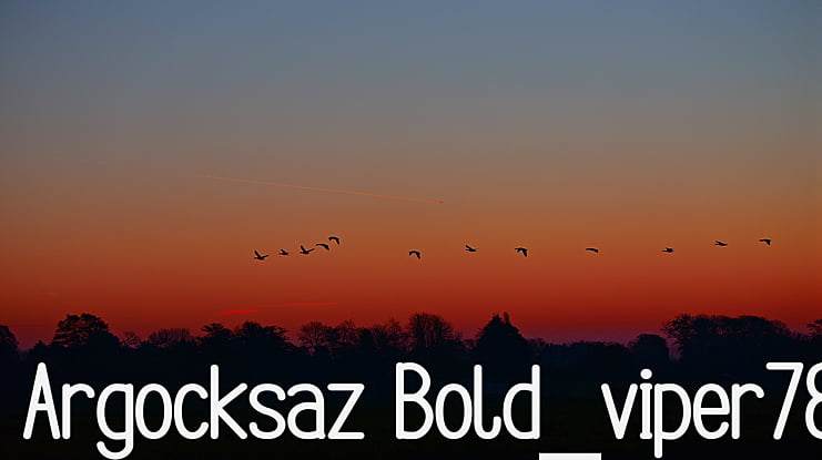 Argocksaz Bold_viper78 Font Family
