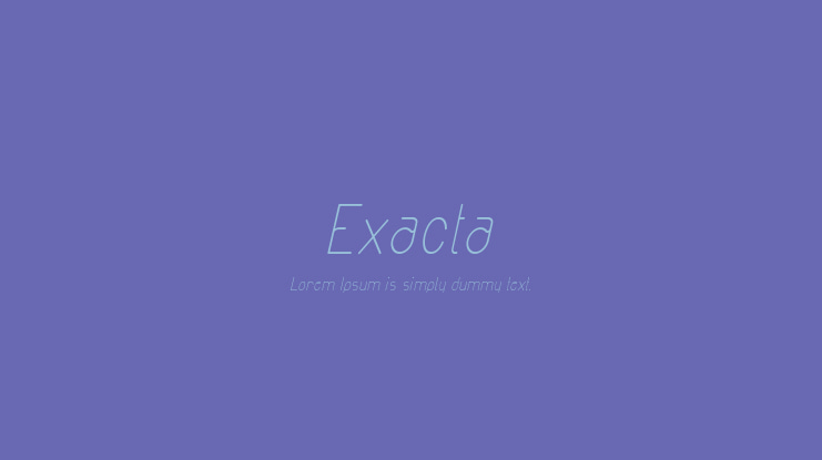 Exacta Font Family
