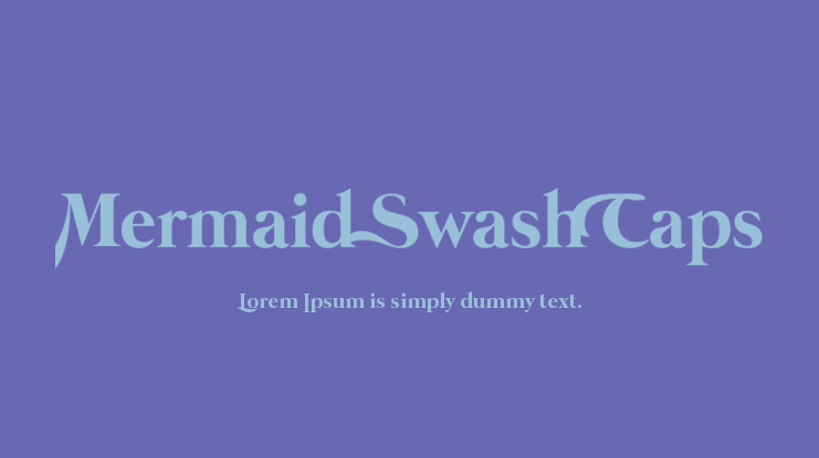 Mermaid Swash Caps Font Family