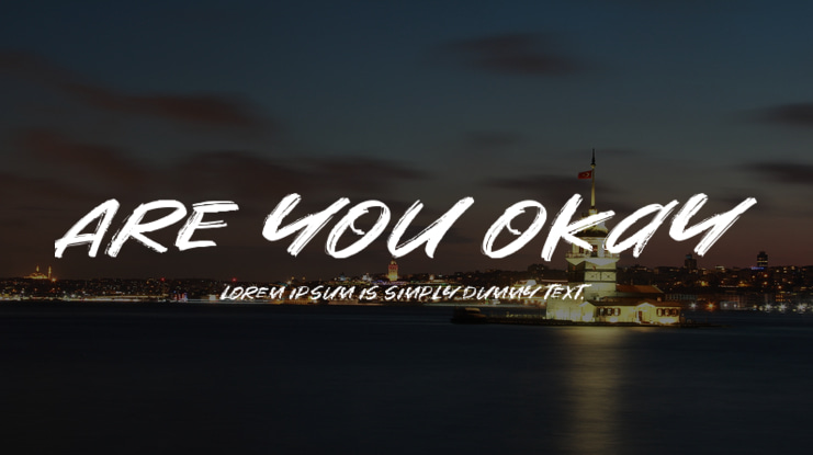 Are You Okay Font