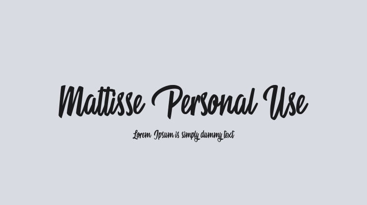 Mattisse Personal Use Font