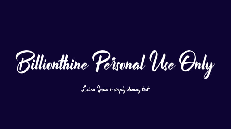 Billionthine Personal Use Only Font Family