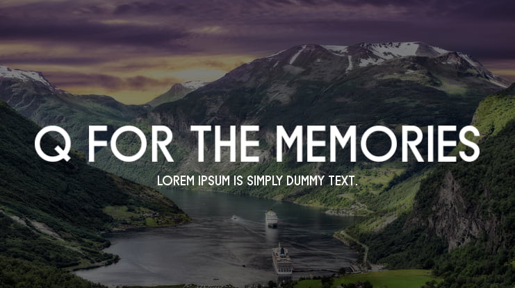 Q for the Memories Font