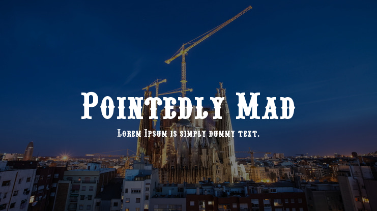 Pointedly Mad Font