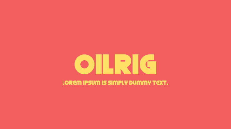 Oilrig Font