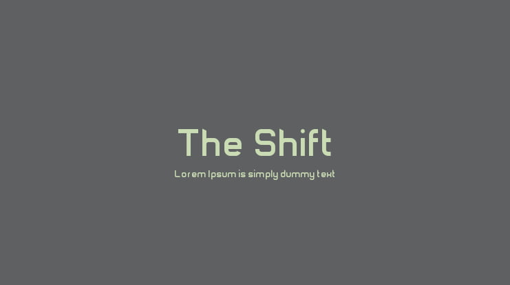 The Shift Font