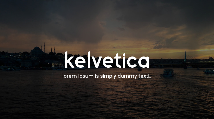 Kelvetica Font