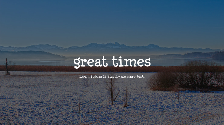 Great Times Font