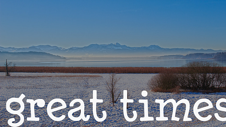 Great Times Font