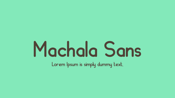 Machala Sans Font