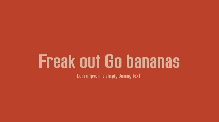 Freak out Go bananas Font
