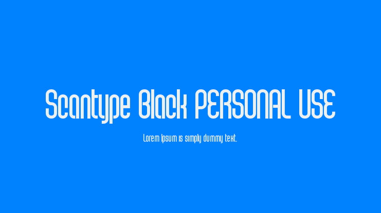 Scantype Black PERSONAL USE Font Family