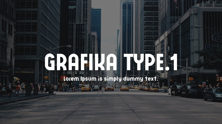 GRAFIKA TYPE.1 Font