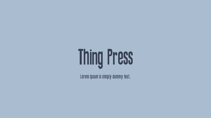 Thing Press Font