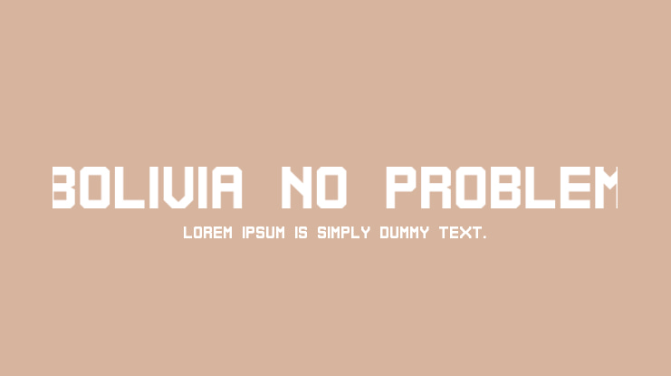 Bolivia No Problem Font