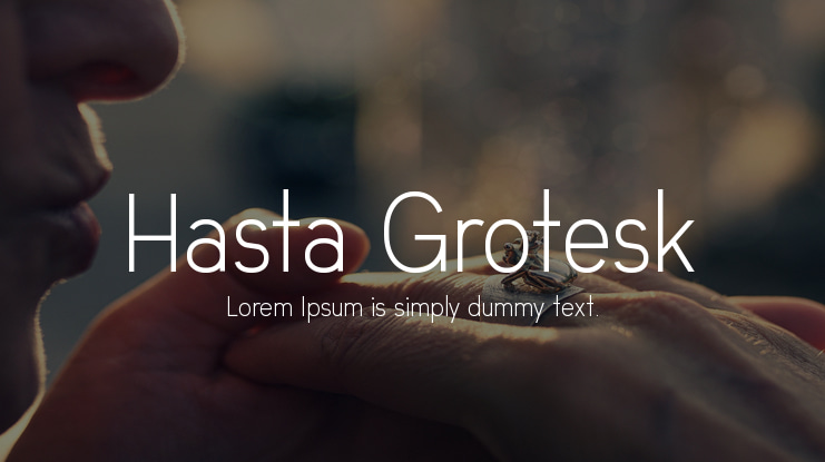 Hasta Grotesk Font