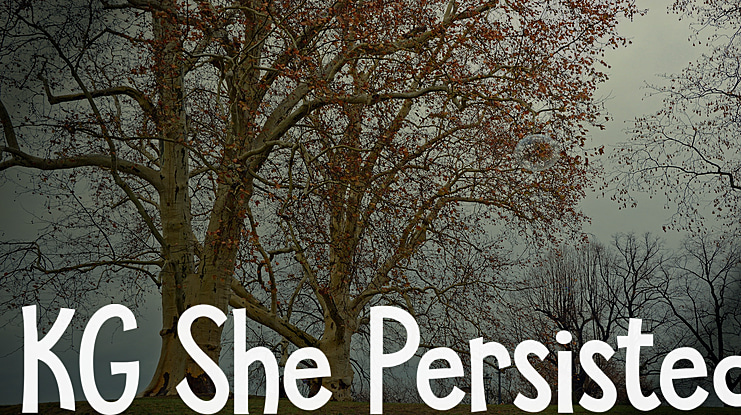 KG She Persisted Font