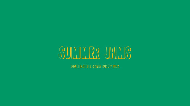 Summer Jams Font