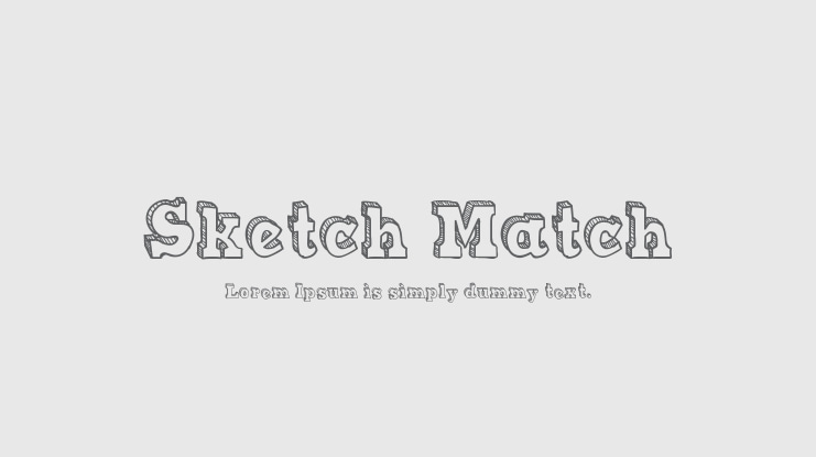 Sketch Match Font