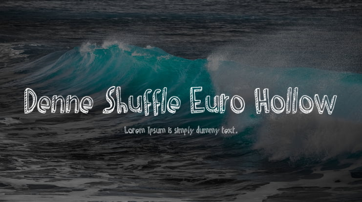 Denne Shuffle Euro Hollow Font
