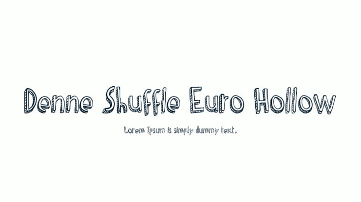 Denne Shuffle Euro Hollow Font