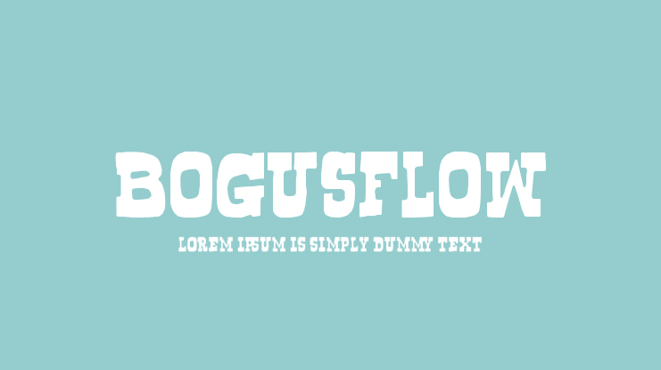 Bogusflow Font
