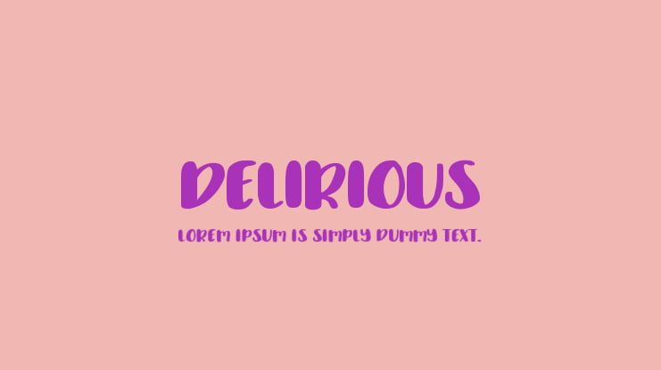 Delirious Font