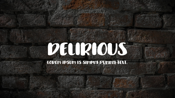Delirious Font