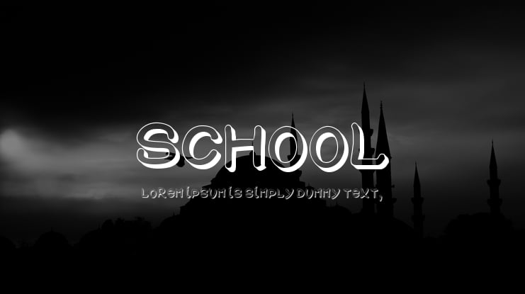 SCHOOL Font