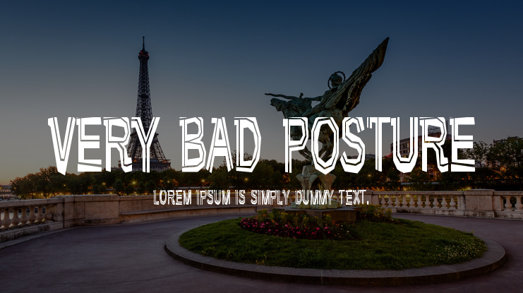 Very Bad Posture Font