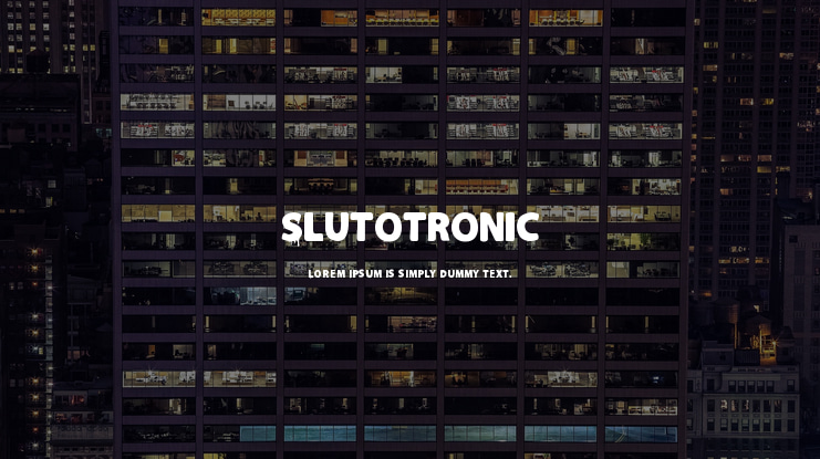 Slutotronic Font