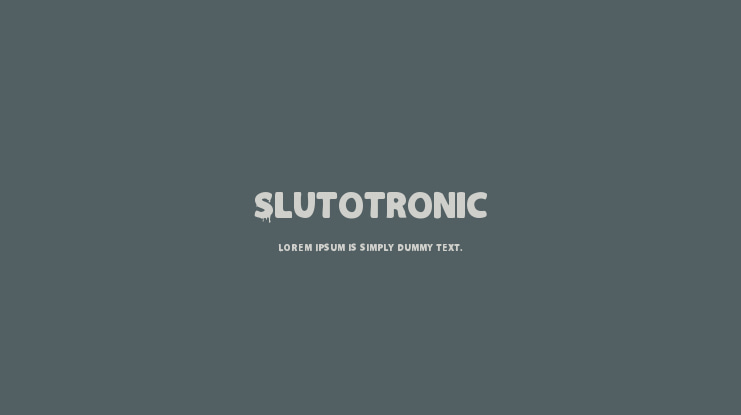 Slutotronic Font