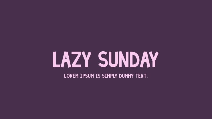 Lazy Sunday Font Family