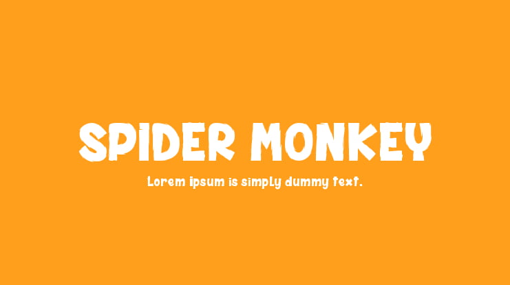 SPIDER MONKEY Font