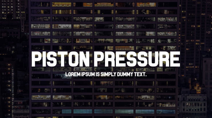 Piston Pressure Font