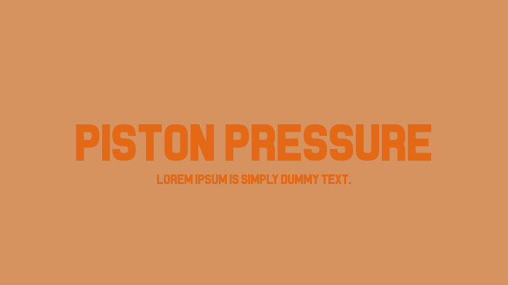 Piston Pressure Font