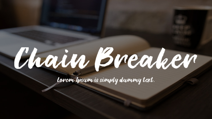 Chain Breaker Font