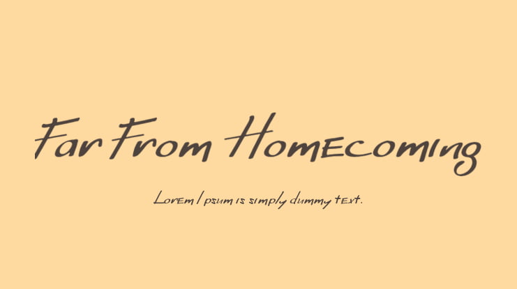Far From Homecoming Font