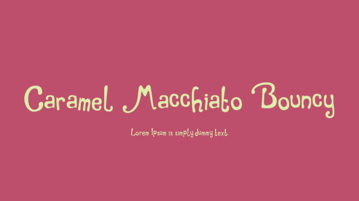 Caramel Macchiato Bouncy Font