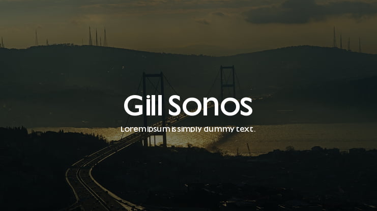 Gill Sonos Font