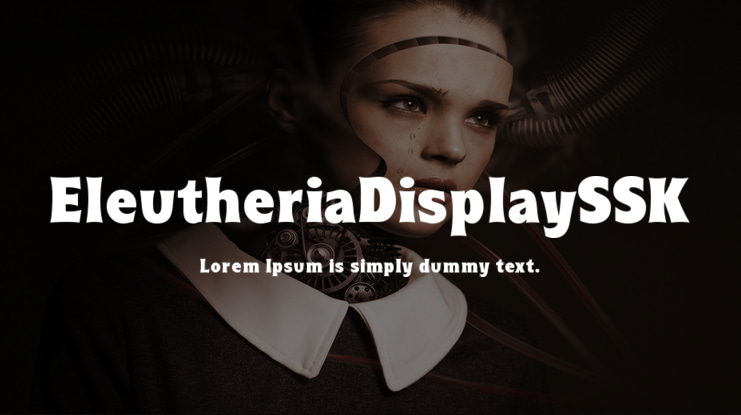 EleutheriaDisplaySSK Font